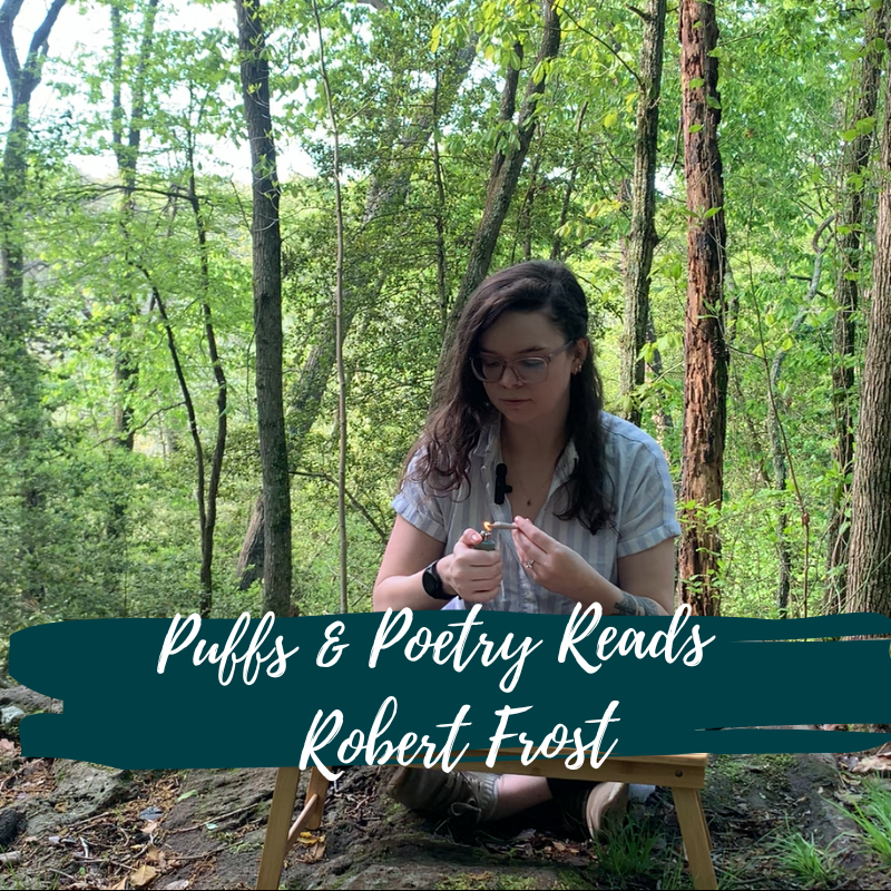 Puffs & Poetry Reads Robert Frost